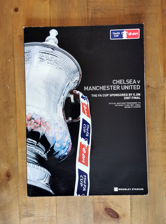 Chelsea v Manchester United 2007 FA Cup Final